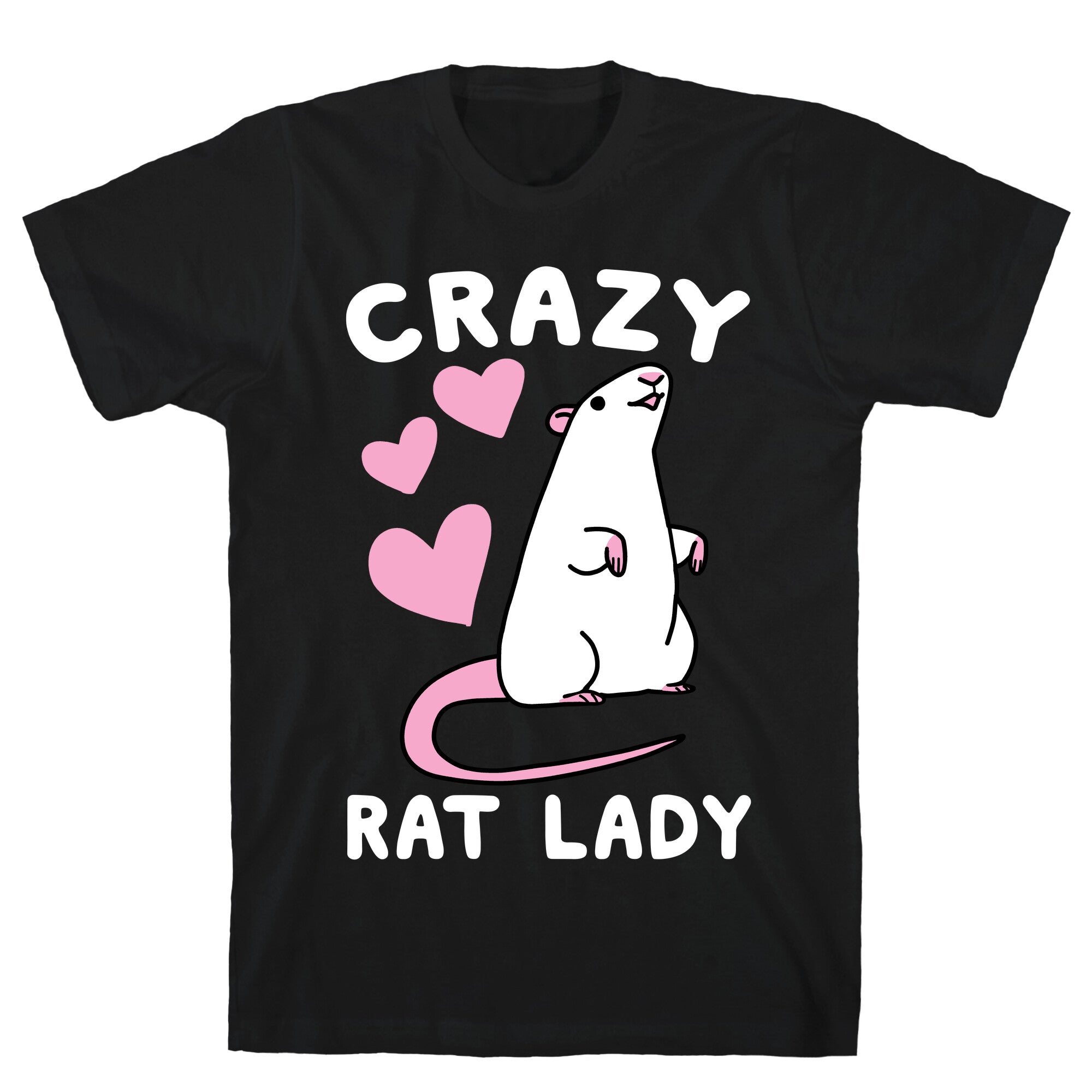 Crazy Rat Lady T-Shirt